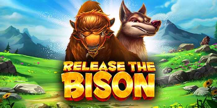 Strategi Jitu Menang Slot Release The Bison Jackpot Besar