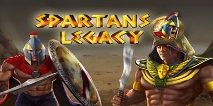 Cara Tepat Mencapai Profit Maksimal Pada Slot Spartans Legacy